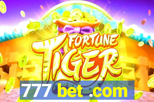 777 bet .com